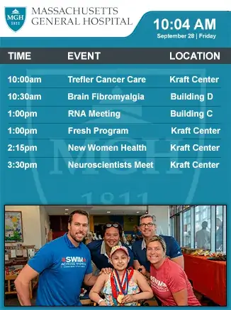 Massachusetts General Hospital digital signage screen from Reach Media Network displaying event schedule with locations and staff with patients images.